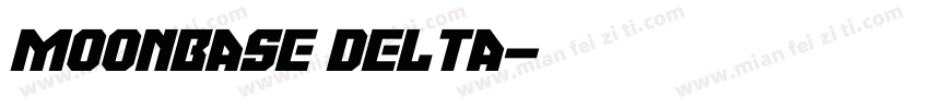 Moonbase Delta字体转换